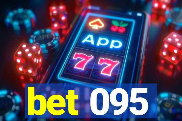 bet 095